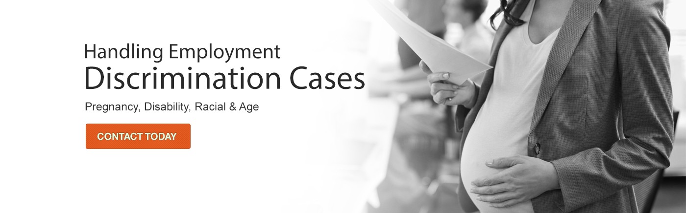 Handling Employment Discrimination Cases Pregnancy, Disability, Race, and Age